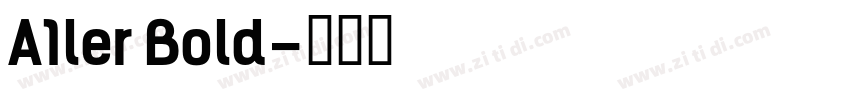 A1ler Bold字体转换